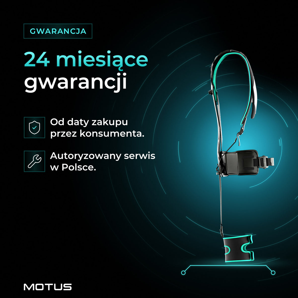 Motus Atlas Back - passive: 24 miesiące gwarancji od daty zakupu przez konsumenta i autoryzowany serwis w Polsce.