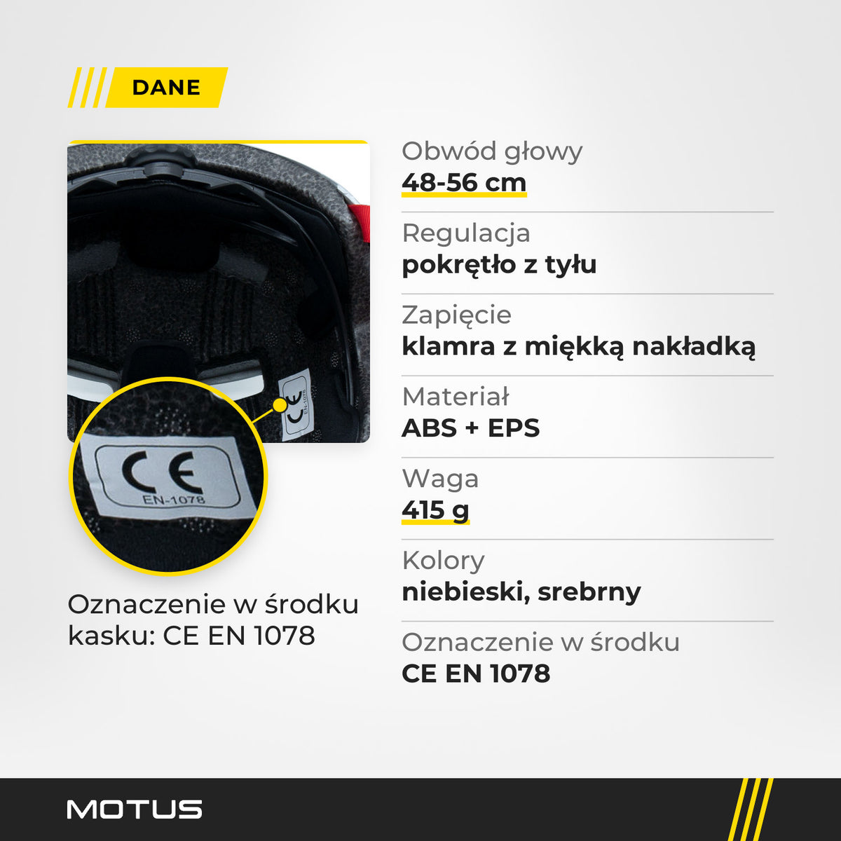 Wnętrze kasku dziecięcego MOTUS z naklejką CE EN 1078 i dane: obwód głowy 48-56 cm, ABS + EPS, 415 g, regulacja pokrętłem z tyłu.