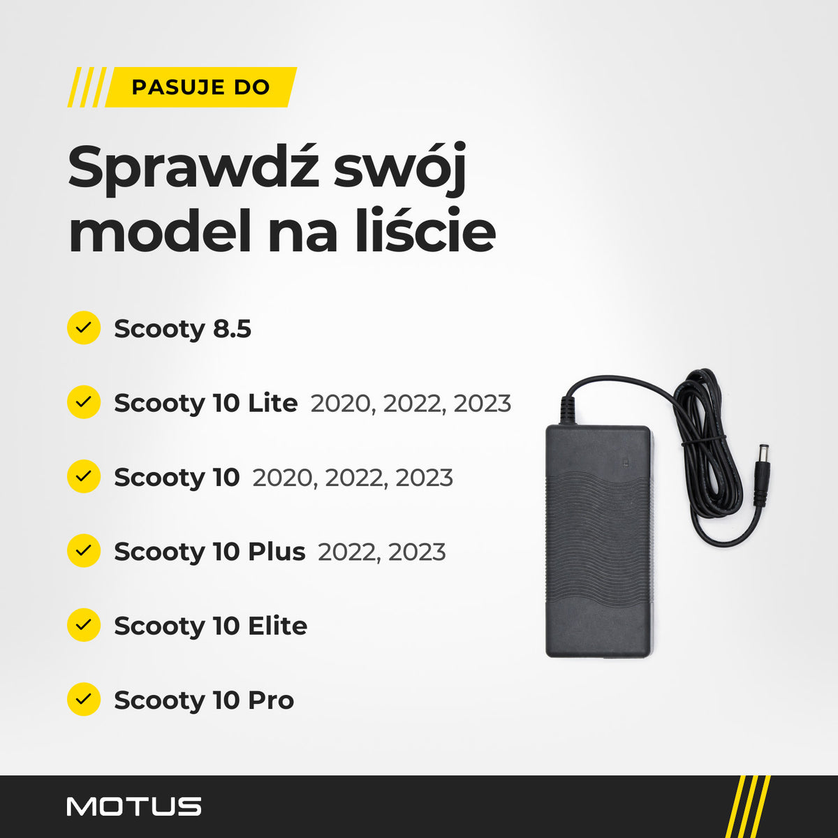 Ładowarka Motus Scooty pasuje do Scooty 10 Lite, Scooty 10 i Scooty 10 Plus z wybranych roczników, Scooty 8.5, Scooty 10 Elite i Pro.