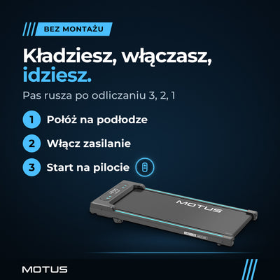 Walking pad MOTUS WALK 100 bez montażu, w 3 krokach: połóż na podłodze, włącz zasilanie, naciśnij start na pilocie. Pas rusza po odliczaniu 3, 2, 1.