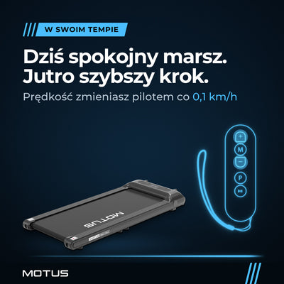 Walking pad MOTUS WALK FOLD i pilot z przyciskami plus i minus: prędkość zmieniasz co 0,1 km/h, od spokojnego marszu do szybszego kroku.