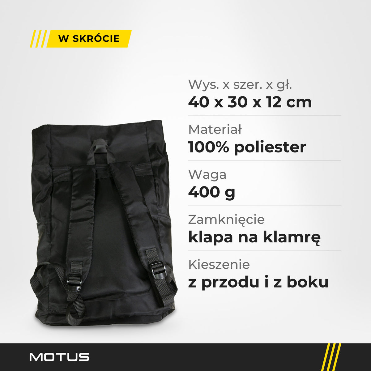 Tył plecaka Motus z szelkami obok tabeli: 40 x 30 x 12 cm, 100% poliester, 400 g, klapa na klamrę, kieszenie z przodu i z boku.