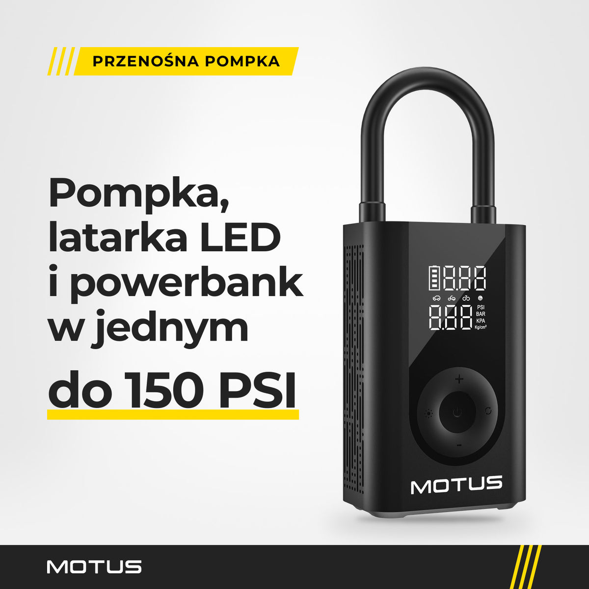 Pompka elektryczna MOTUS V2 z latarką LED i powerbankiem w jasnym studiu, obok napis do 150 PSI.