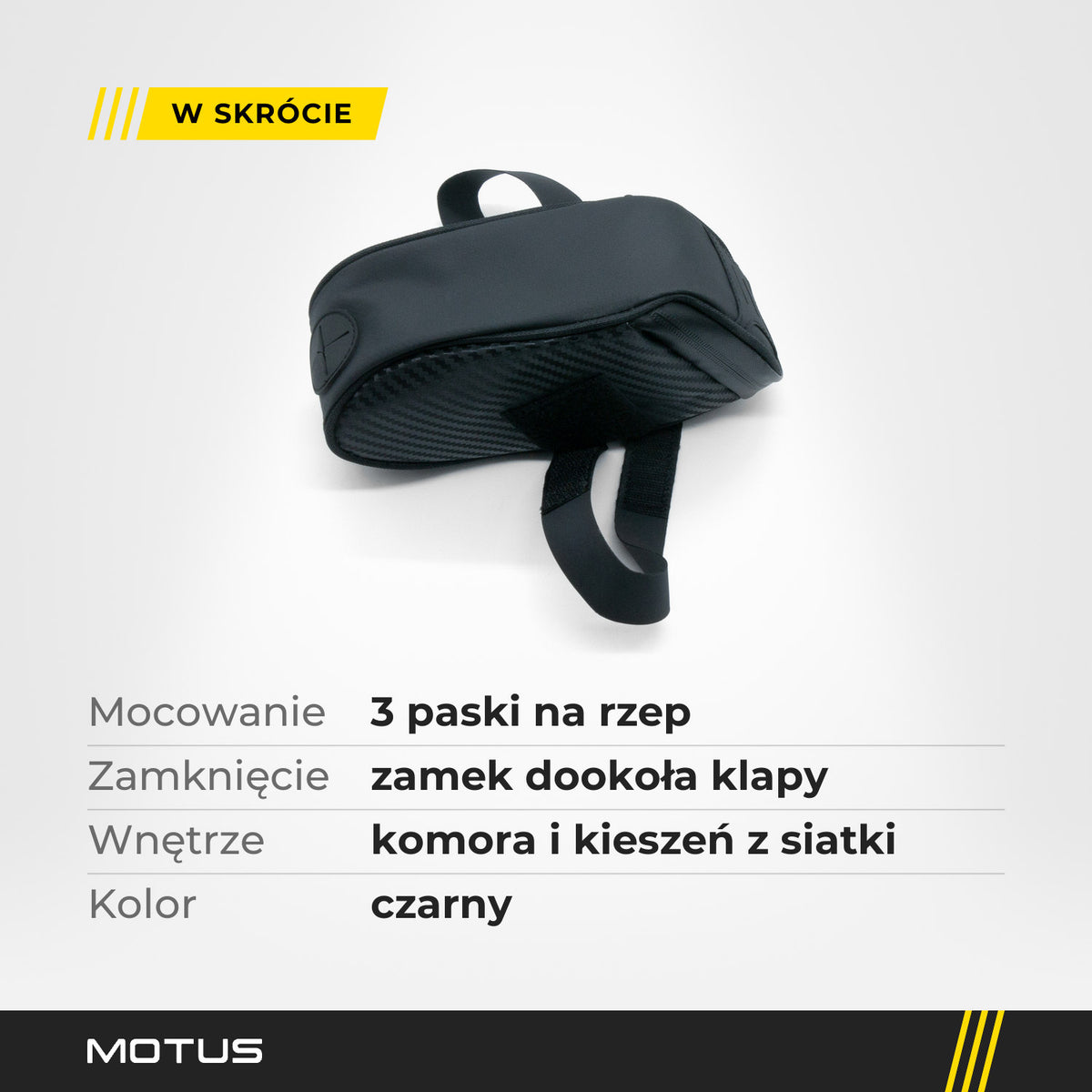 Torba pod siodełko MOTUS w skrócie: 3 paski na rzep, zamek dookoła klapy, komora i kieszeń z siatki, kolor czarny.
