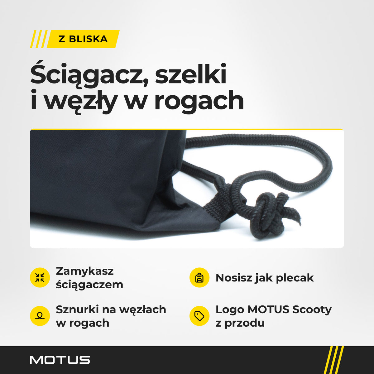 Zbliżenie dolnego rogu worka MOTUS Scooty: sznurek przechodzi przez pętlę z taśmy i jest zawiązany na węzeł.